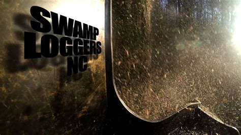 SWAMP LOGGERS NC "No Relief in Sight." | Swamp, Sights, Logger