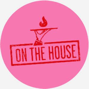 on the house Meaning & Origin | Slang by Dictionary.com