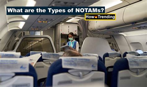 What is a NOTAM and its types, examples, and working in aviation? » How Trending