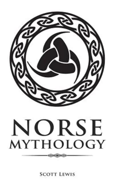 NORSE MYTHOLOGY: CLASSIC Stories of the Norse Gods, Goddesses, Heroes ...