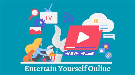 Best Ways to Entertain Yourself Online - HealthNord