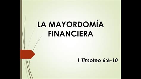 LA MAYORDOMÍA FINANCIERA 17072020 - YouTube