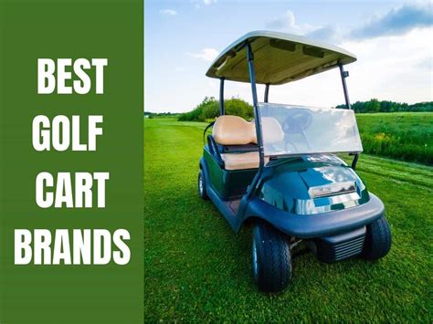 7 Best Golf Cart Brands In 2022 – Golf Educate