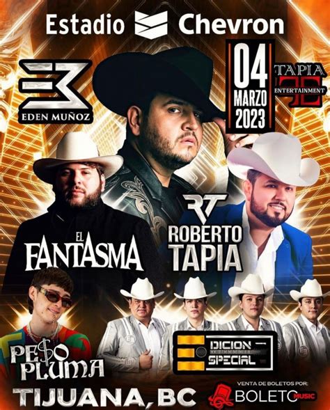 Eden Muñoz, El Fantasma, Roberto Tapia, Pleso Pluma y Edición Especial en Tijuana (CANCELADO ...