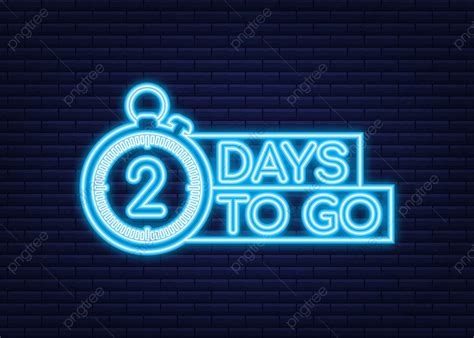 Days To Go Vector Art PNG, 2 Days To Go, Lettering, Offer, Day PNG Image For Free Download