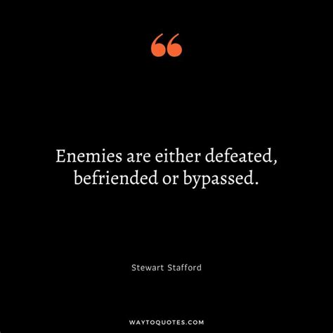 70 Enemy Quotes To Forget Your Enmity - WayToQuotes