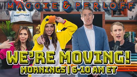 Maggie and Perloff Moving To Mornings!!! - YouTube