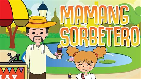 MAMANG SORBETERO | Filipino Folk Song and Nursery Rhymes | Muni Muni TV Chords - Chordify