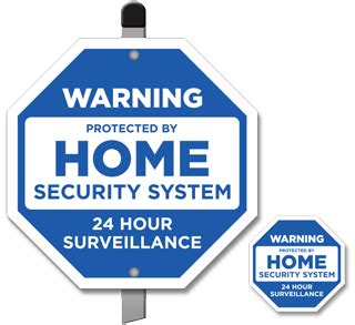 Home Security Signs - Claim Your 10% Discount