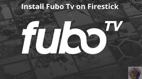 Fubo TV App on Firestick: How to Install? (2020) - Tech Thanos