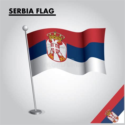 SERBIA Flag National Flag of SERBIA on a Pole Stock Vector ...