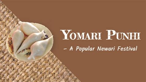 Yomari Punhi - Newari community Festival of Nepal-Wonders of Nepal