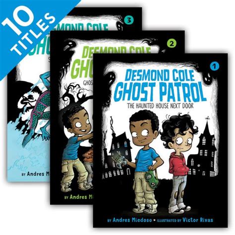 Desmond Cole Ghost Patrol by ABDO Publishing Company, Victor Rivas ...