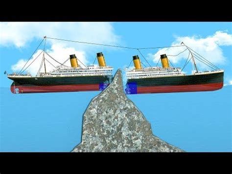 BREAKING THE TITANIC IN HALF WITH AN ICEBERG! - Floating Sandbox ...