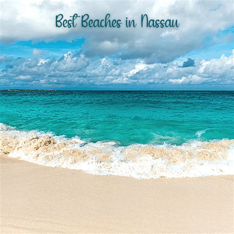 Ultimate Guide to the Best Beaches in Nassau, Bahamas - One Day in a City