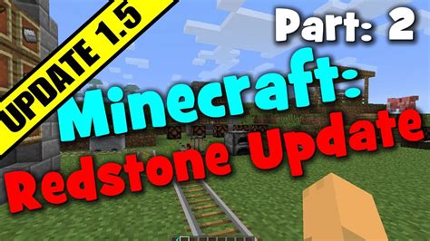 Minecraft 1.5 - Redstone Update Pre-release! - Hoppers, Droppers , Activator rails and More ...