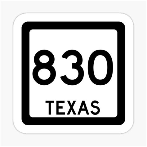 "Texas State Route 830 (Area Code 830)" Sticker by SRnAC | Redbubble