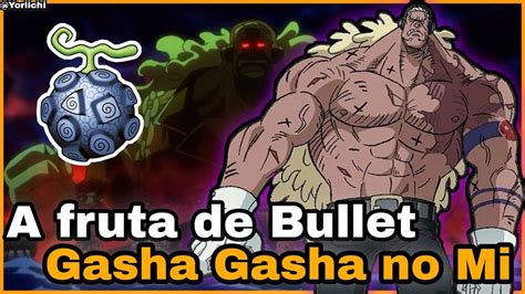 Gasha Gasha no Mi| A fruta da Assimilação (One Piece) - YouTube