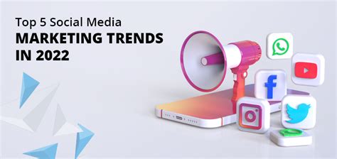 Top 5 Social Media Marketing Trends In 2022 | Reach First