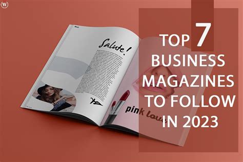 Best 7 Business Magazines to Follow in 2023 | The Enterprise World