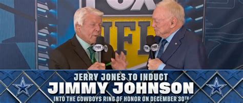 Jerry Jones Told Jimmy Johnson He’s Finally Going In The Cowboys Ring Of Honor Live On Air ...