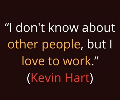 Kevin Hart Quotes 60 Best Funny & Inspirational | Celebrities Newss