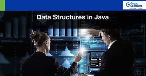 Data Structures in Java | Beginners Guide - Great Learning