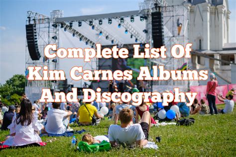 Complete List Of Kim Carnes Albums And Discography - ClassicRockHistory.com