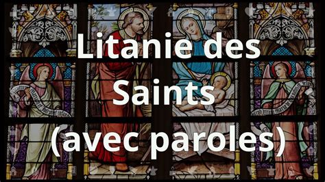 Litanie des Saints | Chants chrétiens avec paroles pour le Carême et ...