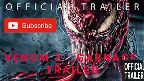 Venom 2 carnage official trailer - YouTube