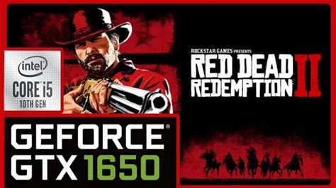 Red Dead Redemption 2 | GTX 1650 | i5 10300H | Benchmark - YouTube