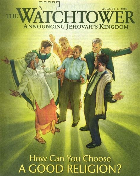 The Body of Christ: Witnessing to Jehovah's Witness: The Watchtower organization