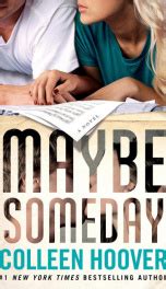 MAYBE SOMEDAY Read & Download for free Book by Colleen Hoover