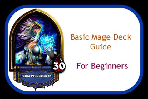 Hearthstone Mage Deck Guide For Beginners: Strategy and Tips