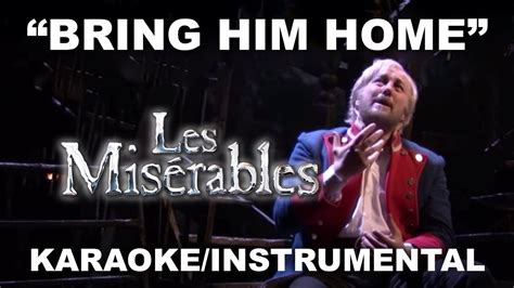 "Bring Him Home" - Les Misérables [Karaoke/Instrumental w/ Lyrics] - YouTube