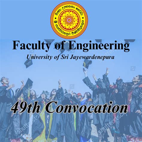 49th Convocation – Faculty of Engineering, University of Sri ...