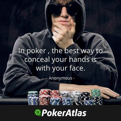 #pokerface #poker #quote http://www.pokeratlas.com/ | Poker quotes ...