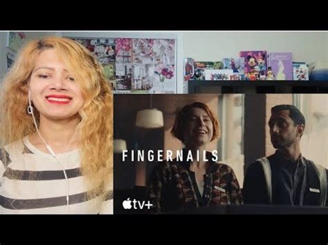 Fingernails movie trailer Reaction Starring Riz Ahmed and Jessie ...