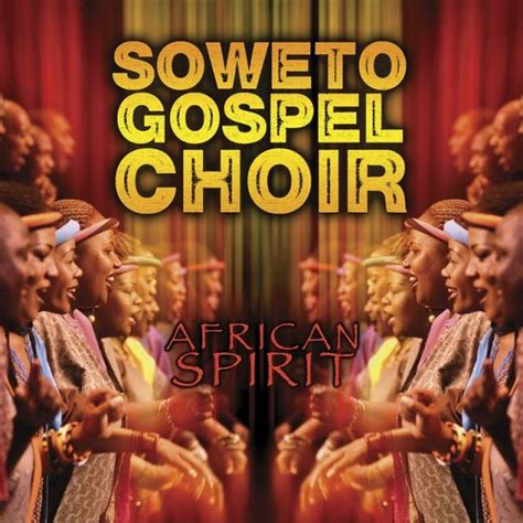 Soweto Gospel Choir : JpnMuslim : Free Download, Borrow, and Streaming ...