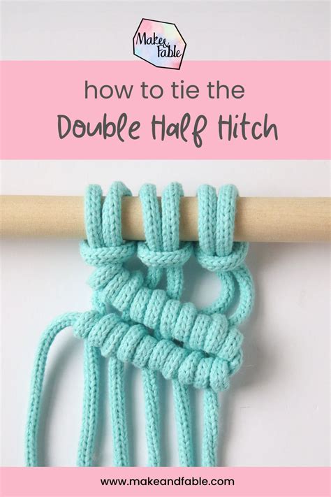 How To Tie A Double Half Hitch Knot