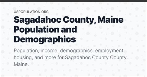 Sagadahoc County, Maine Population | Income, Demographics, Employment, Housing