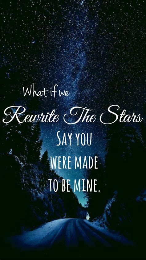 Rewrite The Stars Full Lyrics