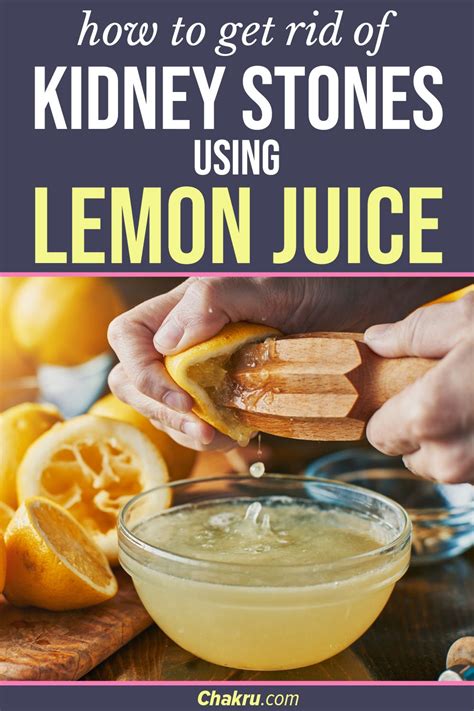 Get Rid of Kidney Stones Using Lemon Juice | Kidney stones, Kidney ...