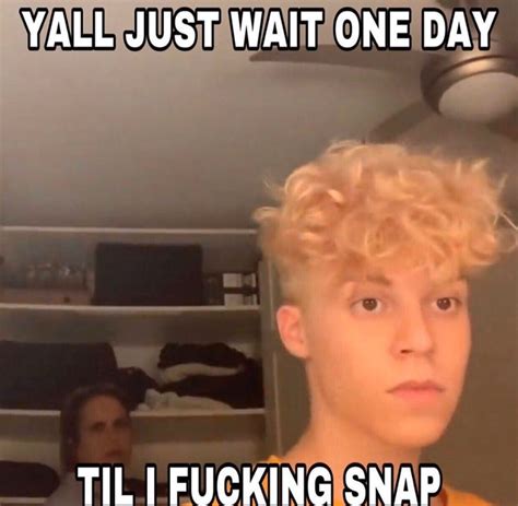 i will... i will snap | Cute love memes, Current mood meme, Love memes