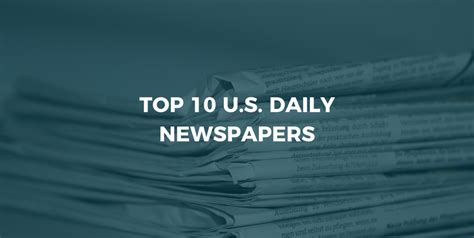 Top 10 U.S. Daily Newspapers - Cision