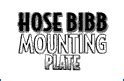 Hose Bibb Mounting Plate compatibility