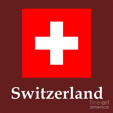 Switzerland Flag And Name Digital Art by Frederick Holiday - Fine Art America