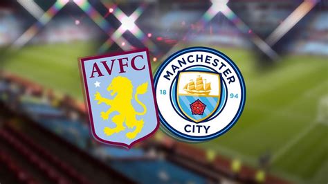 Aston Villa VS Man City Extended Highlights - All Goals and Highlights ...