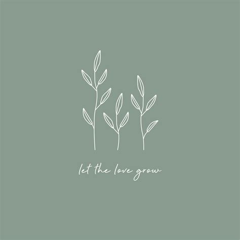 Let love grow | Growing quotes, Self love quotes woman, Leaf quotes