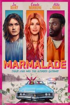 Marmalade (2024) | GoldPoster